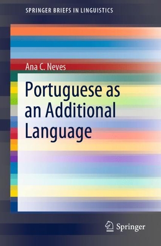 [object Object] «Portuguese as an Additional Language», автор Ана К. Невес - фото №1