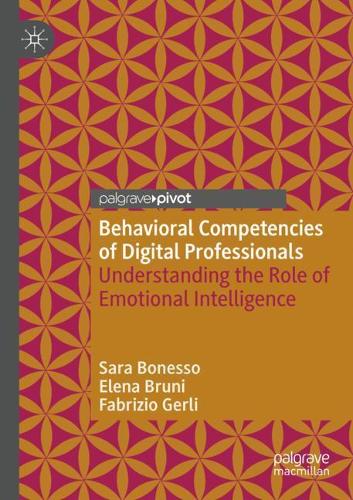 Паперова книга «Behavioral Competencies of Digital Professionals: Understanding the Role of Emotional Intelligence», авторів Елена Бруні, Фабріціо Герлі, Сара Бонессо - фото №1