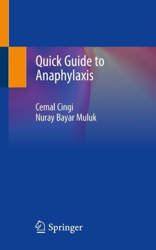 Бумажная книга «Quick Guide to Anaphylaxis», авторов Джемаль Чинги, Нурай Баяр Мулук - фото №1