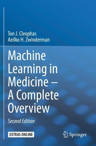 [object Object] «Machine Learning in Medicine – A Complete Overview», авторів Аеїлко Х. Цвіндерман, Тон Дж. Клеофас - фото №1