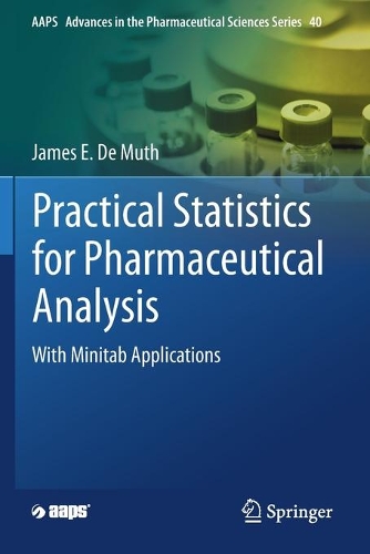 Бумажная книга «Practical Statistics for Pharmaceutical Analysis: With Minitab Applications», автор Джеймс Э. де Мут - фото №1