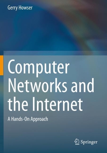 [object Object] «Computer Networks and the Internet: A Hands-On Approach», автор Джеррі Хаузер - фото №1