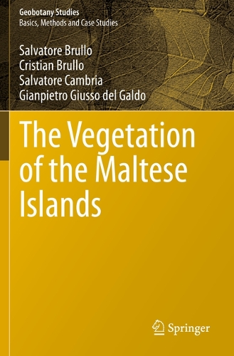 Бумажная книга «The Vegetation of the Maltese Islands», авторов Кристиан Брулло, Джанпьетро Джуссо дель Гальдо, Сальваторе Брулло, Сальваторе Камбрия - фото №1