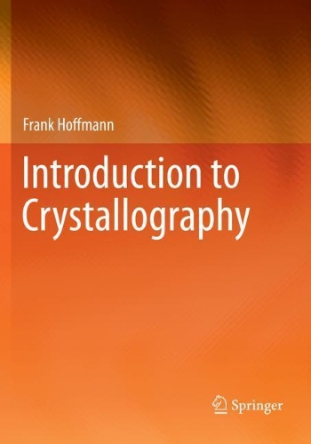 Бумажная книга «Introduction to Crystallography», автор Фрэнк Хоффманн - фото №1