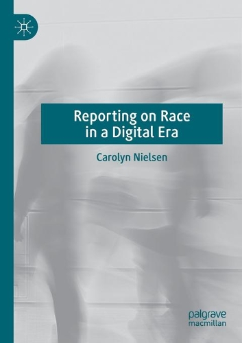 Бумажная книга «Reporting on Race in a Digital Era», автор Каролин Нильсен - фото №1