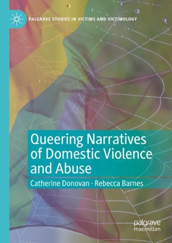 Бумажная книга «Queering Narratives of Domestic Violence and Abuse: Victims and/or Perpetrators?», авторов Кэтрин Донован, Ребекка Барнс - фото №1