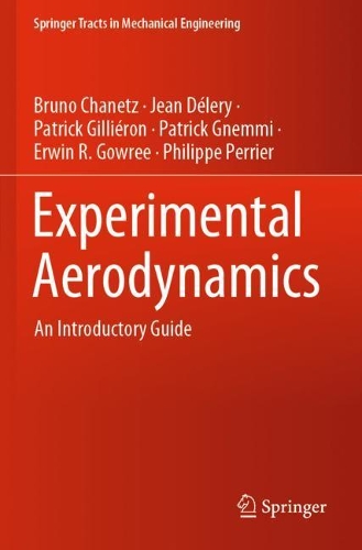 [object Object] «Experimental Aerodynamics: An Introductory Guide», авторов Бруно Шанец, Эрвин Р. Гоури, Жан Делери, Патрик Жильерон, Патрик Гнемми, Филипп Перье - фото №1