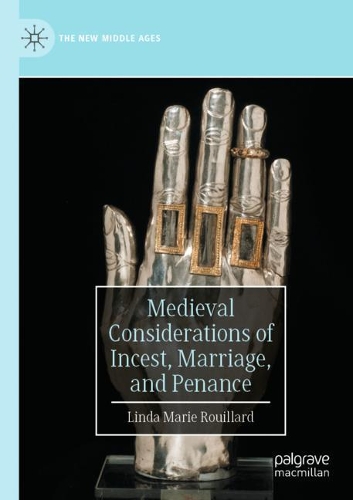 Бумажная книга «Medieval Considerations of Incest, Marriage, and Penance», автор Линда Мари Руйяр - фото №1