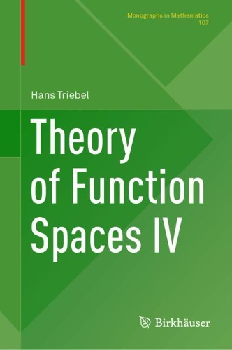 Паперова книга «Theory of Function Spaces IV», автор Ганс Трібель - фото №1