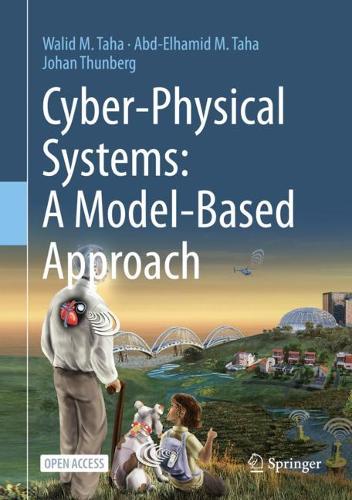 [object Object] «Cyber-Physical Systems: A Model-Based Approach», авторів Абд-Ельхамід М. Таха, Юхан Тунберг, Валід М. Таха - фото №1