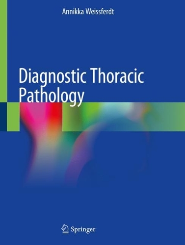 Бумажная книга «Diagnostic Thoracic Pathology», автор Анникка Вайсфердт - фото №1