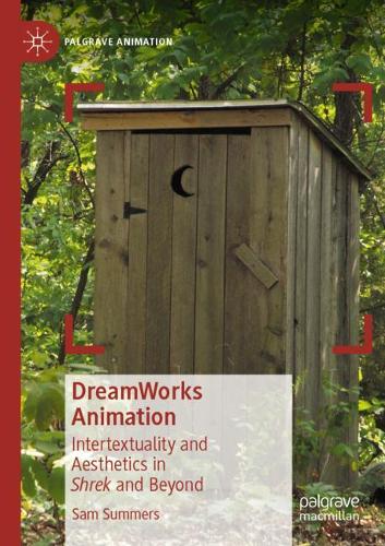 Бумажная книга «DreamWorks Animation: Intertextuality and Aesthetics in Shrek and Beyond», автор Сэм Саммерс - фото №1