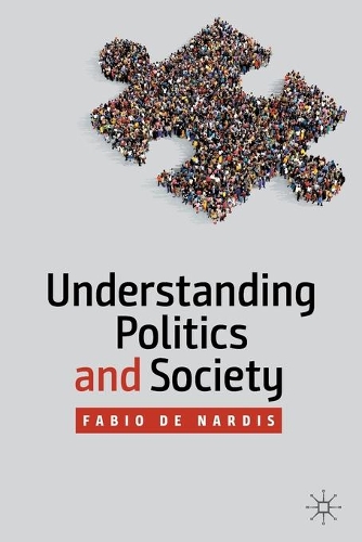 Паперова книга «Understanding Politics and Society», автор Фабіо де Нардіс - фото №1
