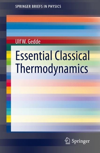 [object Object] «Essential Classical Thermodynamics», автор Ульф В. Гедде - фото №1