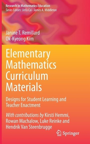 Бумажная книга «Elementary Mathematics Curriculum Materials: Designs for Student Learning and Teacher Enactment», авторов Джанин Т. Ремиллард, Ок-Кён Ким - фото №1