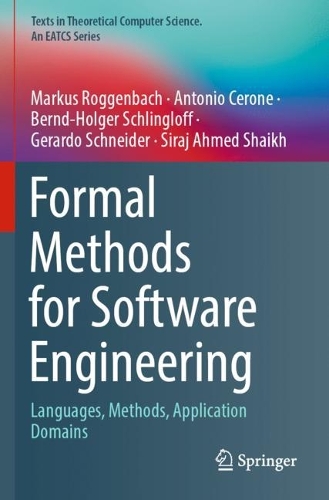 [object Object] «Formal Methods for Software Engineering: Languages, Methods, Application Domains», авторів Антоніо Цероне, Бернд-Хольгер Шлінглофф, Херардо Шнайдер, Маркус Роґґенбах, Сірадж Ахмед Шейх - фото №1