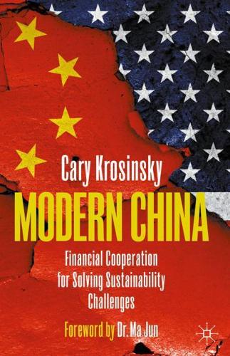 Паперова книга «Modern China: Financial Cooperation for Solving Sustainability Challenges», автор Кері Кросінський - фото №1