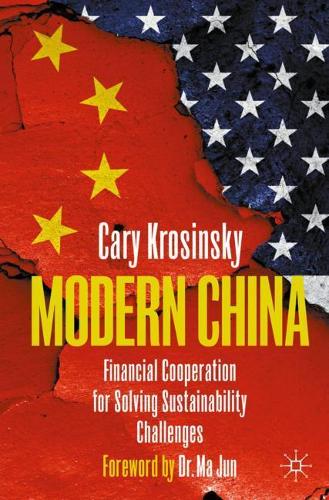Паперова книга «Modern China: Financial Cooperation for Solving Sustainability Challenges», автор Кері Кросінський - фото №1