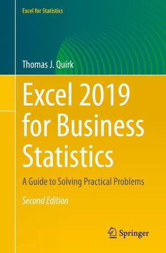 [object Object] «Excel 2019 for Business Statistics: A Guide to Solving Practical Problems», автор Томас Дж. Квірк - фото №1