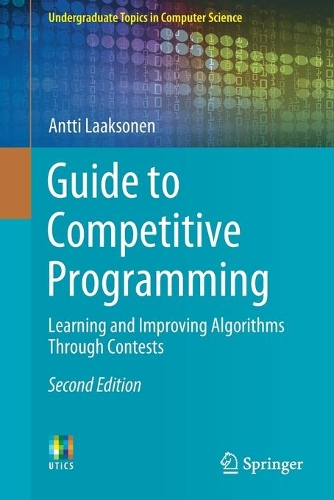 [object Object] «Guide to Competitive Programming: Learning and Improving Algorithms Through Contests», автор Антті Лааксонен - фото №1