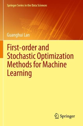 [object Object] «First-order and Stochastic Optimization Methods for Machine Learning», автор Гуанхуй Лан - фото №1