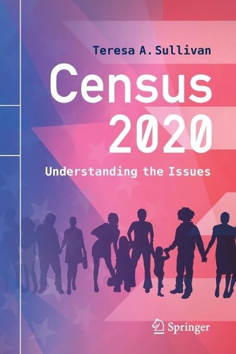 Паперова книга «Census 2020: Understanding the Issues», автор Тереза А. Салліван - фото №1