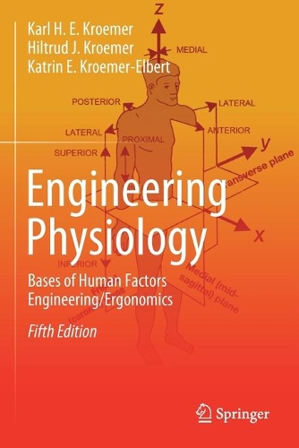 Паперова книга «Engineering Physiology: Bases of Human Factors Engineering/ Ergonomics», авторів Гілтруд Й. Кромер, Карл Х. Е. Кромер, Катрін Е. Кромер-Ельберт - фото №1