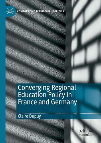 Паперова книга «Converging Regional Education Policy in France and Germany», автор Клер Дюпюї - фото №1