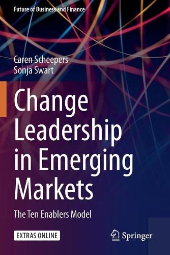 Бумажная книга «Change Leadership in Emerging Markets: The Ten Enablers Model», авторов Карен Бренда Схиперс, Соня Сварт - фото №1