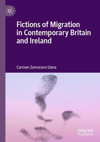Бумажная книга «Fictions of Migration in Contemporary Britain and Ireland», автор Кармен Саморано Ллена - фото №1