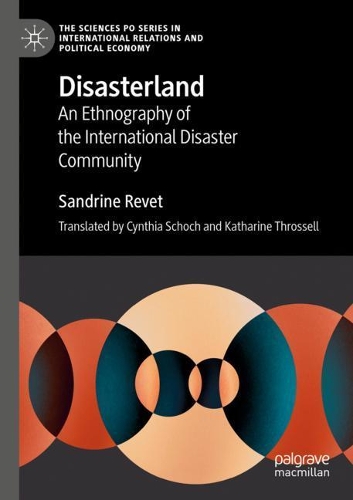Паперова книга «Disasterland: An Ethnography of the International Disaster Community», автор Сандрін Реве - фото №1
