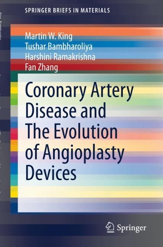 Бумажная книга «Coronary Artery Disease and The Evolution of Angioplasty Devices», авторов Фань Чжан, Харшини Рамакришна, Мартин В. Кинг, Тушар Бамбаролия - фото №1