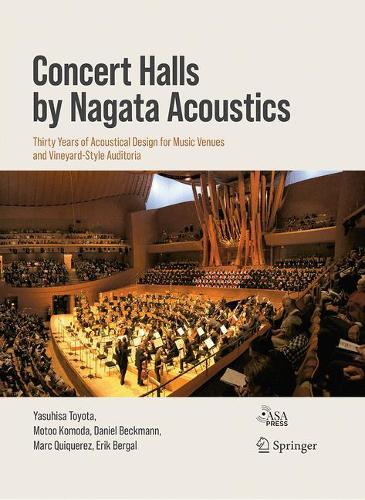 Бумажная книга «Concert Halls by Nagata Acoustics : Thirty Years of Acoustical Design for Music Venues and Vineyard-Style Auditoria», авторов Дэниел Бекман, Эрик Бергал, Марк Кикерес, Мотоо Комода, Ясухиса Тойота - фото №1