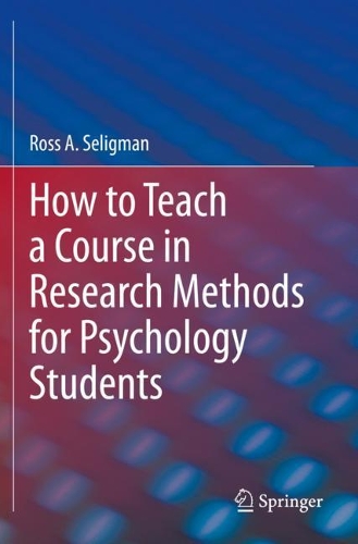 [object Object] «How to Teach a Course in Research Methods for Psychology Students», автор Росс А. Селигман - фото №1