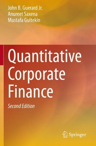 Бумажная книга «Quantitative Corporate Finance», авторов Анурит Саксена, Джон Б. Герард-младший, Мустафа Гюльтекин - фото №1
