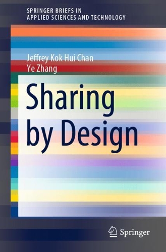 Паперова книга «Sharing by Design», авторів Джеффрі Кок Хуі Чан, Є Чжан - фото №1