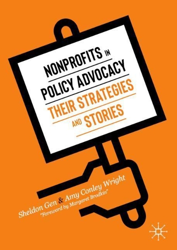 Бумажная книга «Nonprofits in Policy Advocacy: Their Strategies and Stories», авторов Эми Конли Райт, Шелдон Ген - фото №1