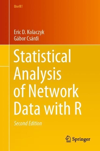 [object Object] «Statistical Analysis of Network Data with R», авторів Ерік Д. Колачик, Габор Чарді - фото №1
