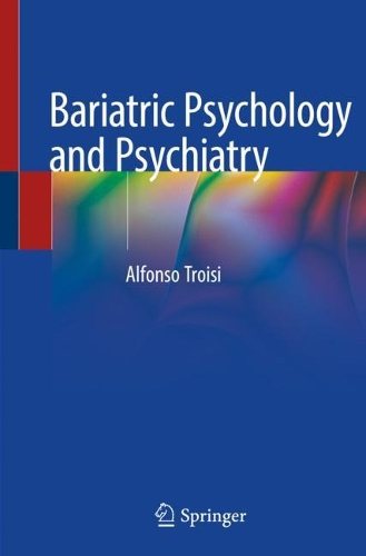 Бумажная книга «Bariatric Psychology and Psychiatry», автор Альфонсо Труази - фото №1