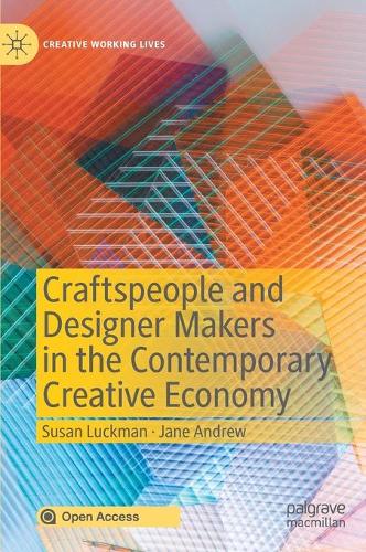 Паперова книга «Craftspeople and Designer Makers in the Contemporary Creative Economy», авторів Джейн Ендрю, Сюзан Лакман - фото №1