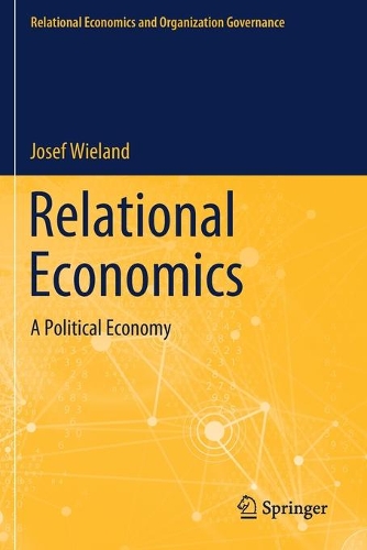 Бумажная книга «Relational Economics: A Political Economy», автор Йозеф Виланд - фото №1