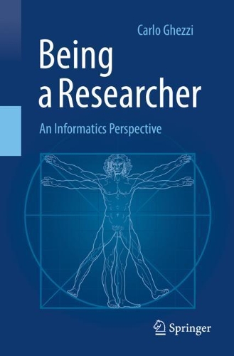 Паперова книга «Being a Researcher: An Informatics Perspective», автор Карло Гецці - фото №1