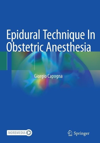 Бумажная книга «Epidural Technique In Obstetric Anesthesia», автор Джорджио Капонья - фото №1