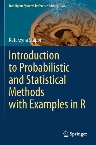 Паперова книга «Introduction to Probabilistic and Statistical Methods with Examples in R», автор Катажина Стапор - фото №1