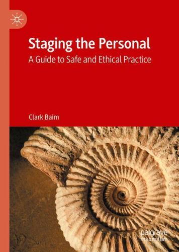Паперова книга «Staging the Personal : A Guide to Safe and Ethical Practice», автор Кларк Бейм - фото №1