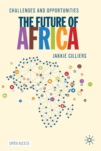Паперова книга «The Future of Africa : Challenges and Opportunities», автор Джейккі Сіллієрс - фото №1