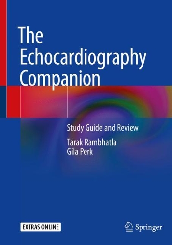 Паперова книга «The Echocardiography Companion: Study Guide and Review», авторів Гіла Перк, Тарак Рамбатла - фото №1