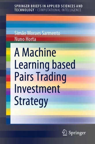 Бумажная книга «A Machine Learning based Pairs Trading Investment Strategy», автор Нуно Орта - фото №1