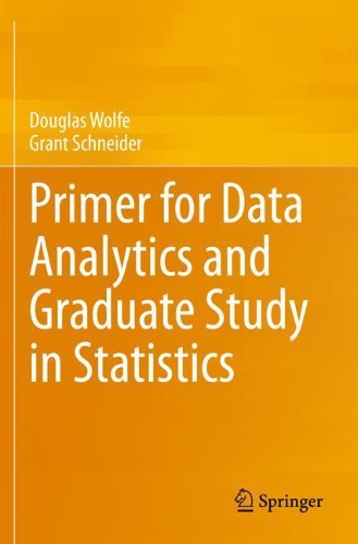 [object Object] «Primer for Data Analytics and Graduate Study in Statistics», авторов Дуглас Вулф, Грант Шнайдер - фото №1