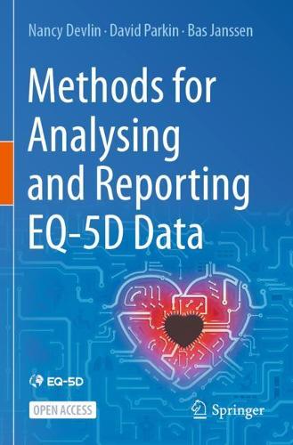 Паперова книга «Methods for Analysing and Reporting EQ-5D Data», авторів Бас Янссен, Девід Паркін, Ненсі Девлін - фото №1